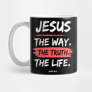 The Way. The Truth. The Life. Jesus Christ Bible Verse Mug